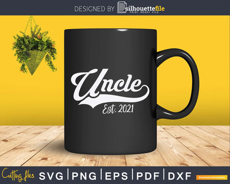 Vintage Uncle Est. 2021 New Fathers Day Svg Craft Printable