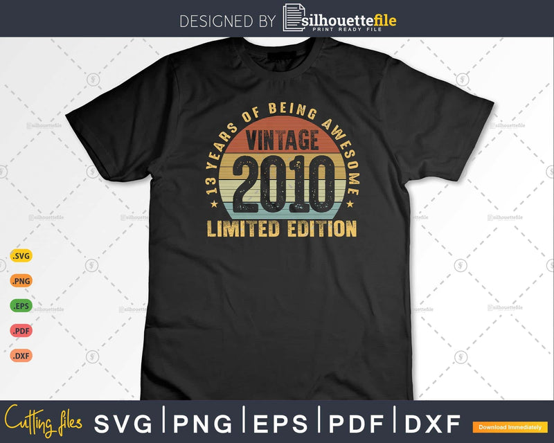 13 Years of Being Awesome best t-shirt design Svg files
