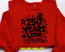 250 Years Later SVG 1776 2026 America Cut Files