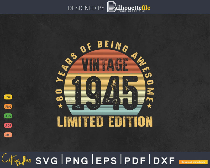 80 Years of Being Awesome best t-shirt design Svg files