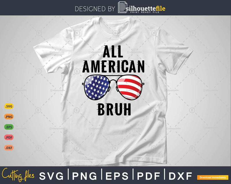 All American Bruh 4th Of July Boys Patriotic USA Teens Kids