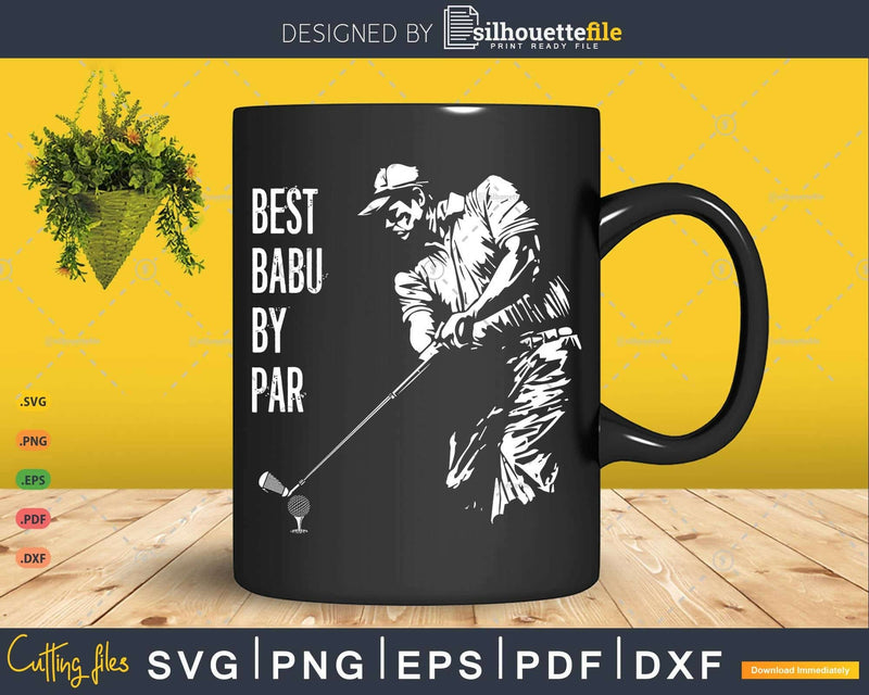 Best Babu By Par Golf Lover Gift Svg T-shirt Design