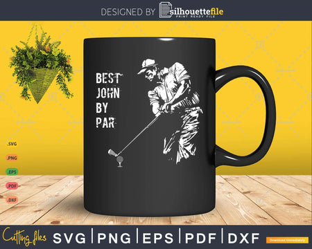 Best John By Par Golf Lover Gift Svg T - shirt Design