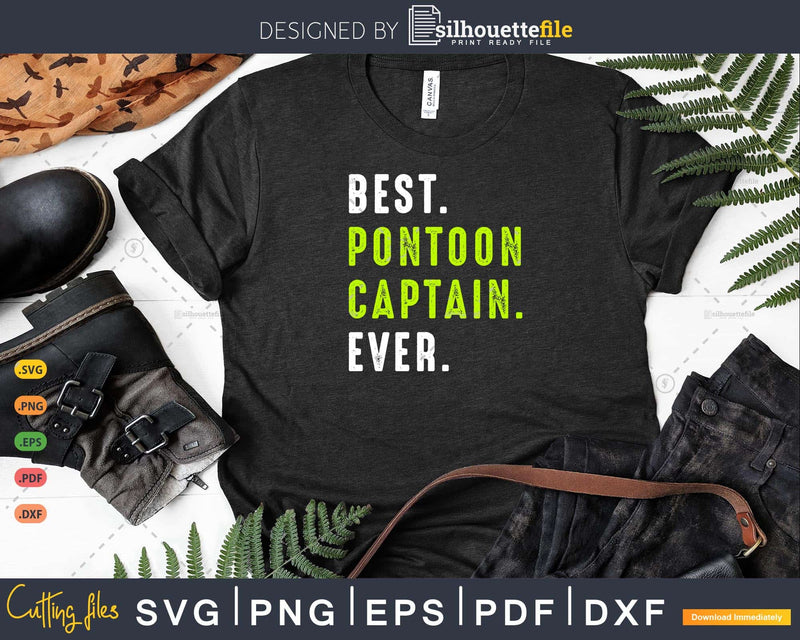 Best Pontoon Captain Ever Funny Boat Party Gift T-Shirt