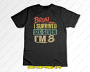 Bruh I Survived Six-seven I’m 8 SVG PNG Digital Art Cut File