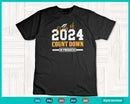 Class Of 2024 Count Down In Progress Funny Grad