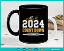 Class Of 2024 Count Down In Progress Funny Grad