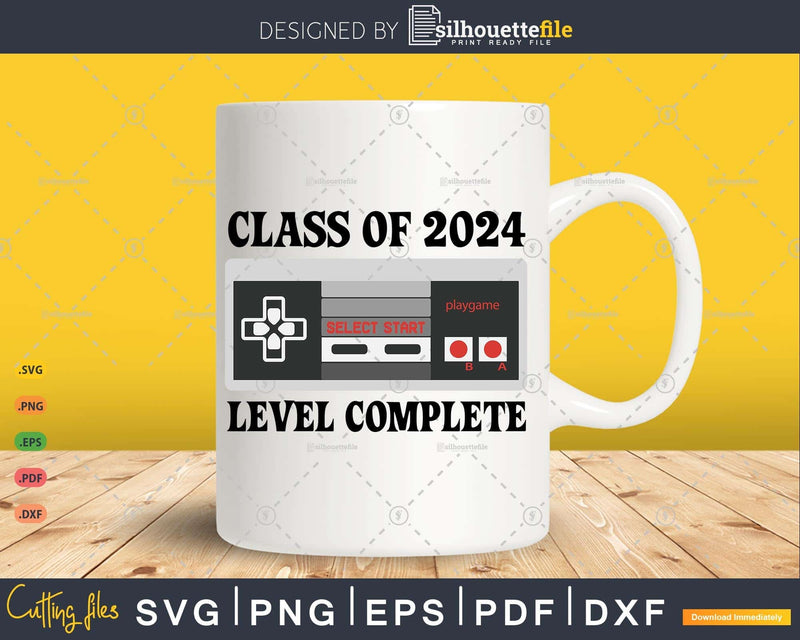 Class Of 2024 Level Complete Senior Graduation Gamer Grad