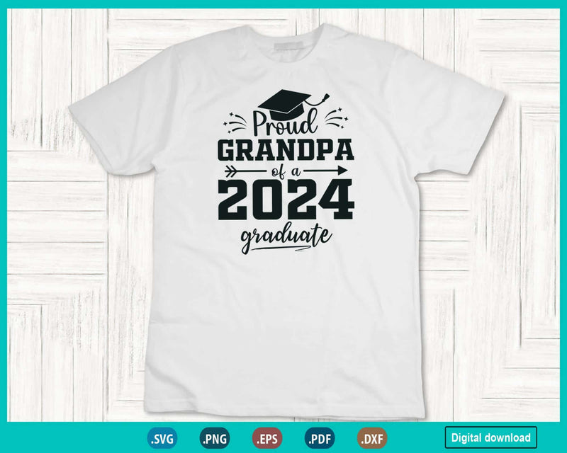 Class of 2024 Svg Proud Grandpa Senior Graduate Fathers day