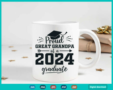 Class of 2024 Svg Proud Great Grandpa Senior Graduate