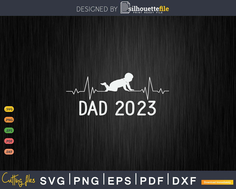 Dad 2023 Heartbeat Frequency Father’s day first time