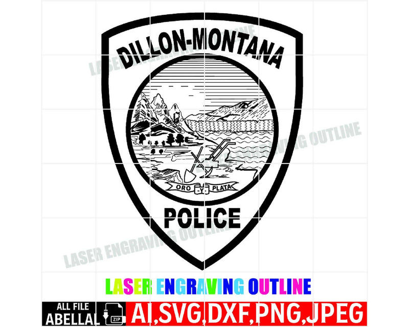 Dillon Police Montana Badge Crafted Laser Cnc Files