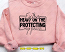 Extra Heavy On The Protecting My Peace Svg Png Cut Files
