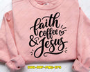 Faith Coffee and Jesus SVG Png Art Files for DIY Crafts