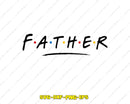 Father SVG Cut File for Cricut Silhouette