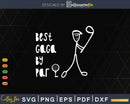 Father’s Day Best GaGa By Par Gifts For Dad Golfer Svg