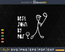 Father’s Day Best John By Par Gifts For Dad Golfer Svg