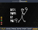 Father’s Day Best Poppi By Par Gifts For Dad Golfer Svg
