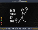 Father’s Day Best Sofu By Par Gifts For Dad Golfer Svg