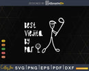 Father’s Day Best Viejita By Par Gifts For Dad Golfer Svg