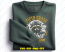 Fifth Grade Vibes SVG Cut File for Cricut Silhouette