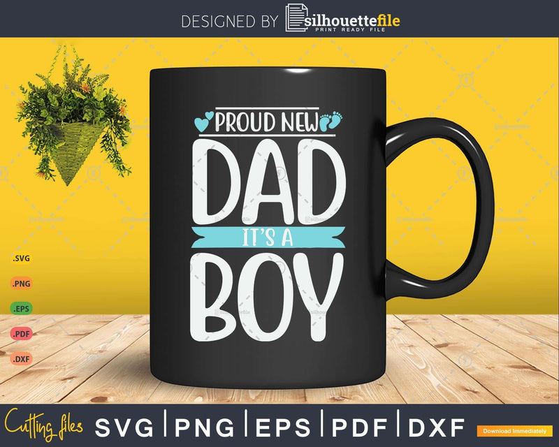 Funny Proud New Dad Gift For Men Father’s Day It’s A Boy