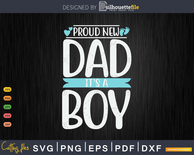 Funny Proud New Dad Gift For Men Father’s Day It’s A Boy