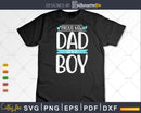 Funny Proud New Dad Gift For Men Father’s Day It’s A Boy