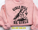Girls Will Be SVG Cut Files For Cricut & Likcut