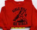 Girls Will Be SVG Cut Files For Cricut & Likcut