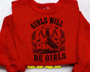 Girls Will Be SVG Funny Quote Cut File