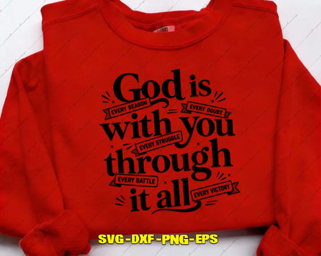 God Is In Every Season SVG Christian Faith Cut File