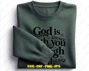 God Is In Every Season SVG Christian Faith Cut File