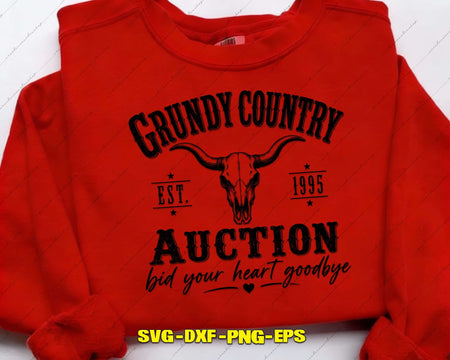 Grundy Country Auction Bid Your Heart Goodbye SVG PNG