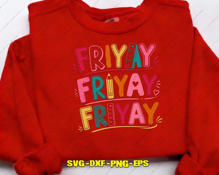 Happy Fri-Yay Friday SVG Weekend Vibes Cut Files