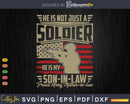He Is Not Just A Soldier My Son-In-Law Military Family