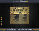 Inspirational History Of Forgotten Black Inventors Month