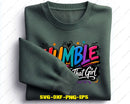 Humble But Still That Girl SVG PNG Digital Art Cut File