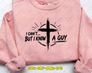 I Can’t But Know A Guy Jesus Cross SVG Cut File for Cricut