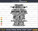 I Get My Attitude From Freaking Awesome Sister Svg T-shirt