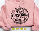 I Love Gardening from Head Tomatoes SVG PNG DXF AI Files