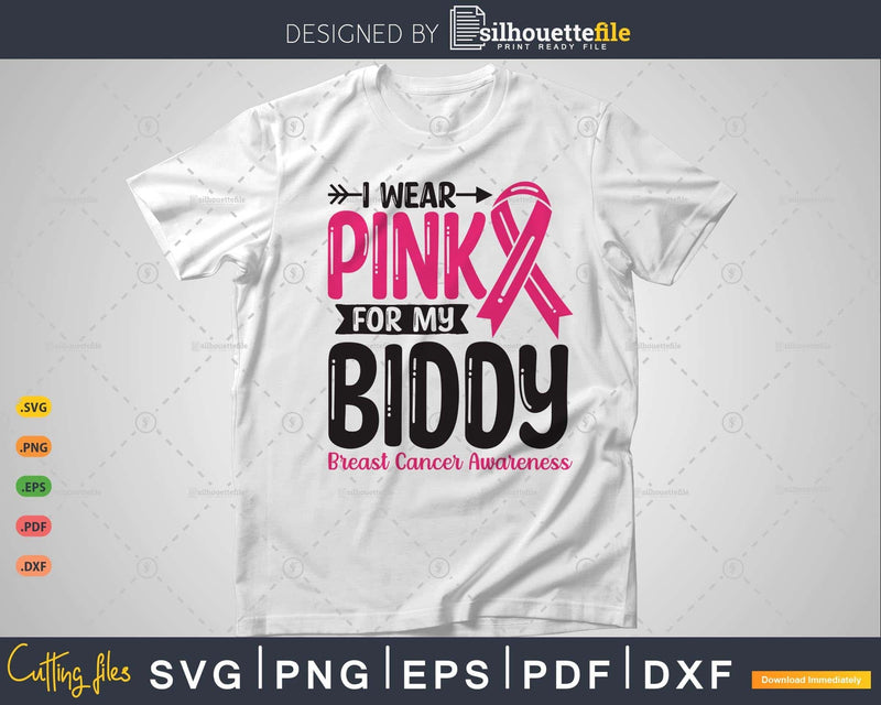 I wear Pink for my Biddy Grandma Svg T-shirt Design