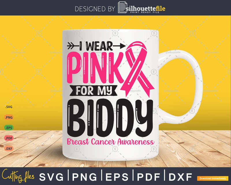 I wear Pink for my Biddy Grandma Svg T-shirt Design