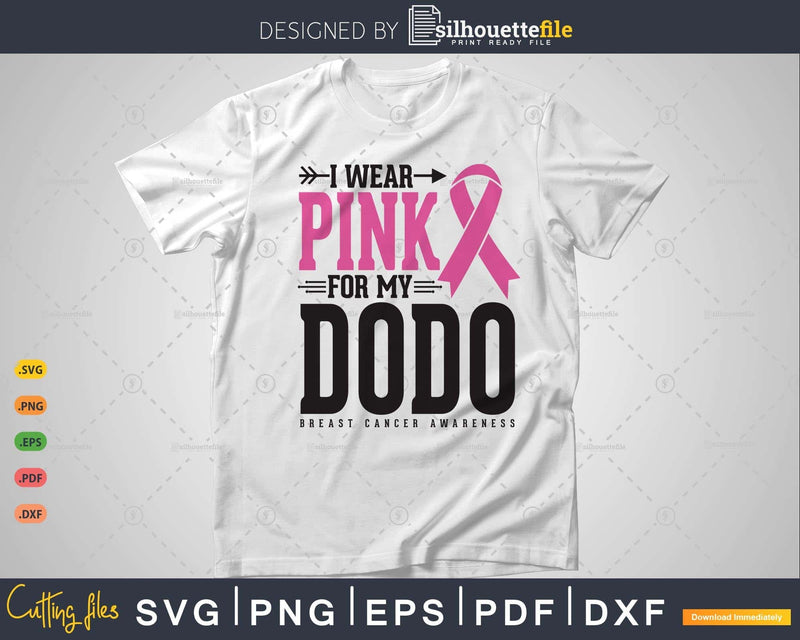 I wear Pink for my Dodo Svg T-shirt Design