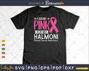 I wear Pink for my Halmoni Grandma Svg & Png