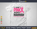I wear Pink for my Mawmaw Grandma Svg T-shirt Design