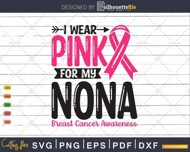 I wear Pink for my Nona Grandma Svg T-shirt Design