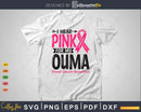 I wear Pink for my Ouma Grandma Svg T-shirt Design