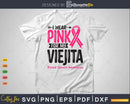 I wear Pink for my Viejita Grandma Svg T-shirt Design