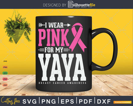 I wear Pink for my Yaya Breast Cancer Awareness
